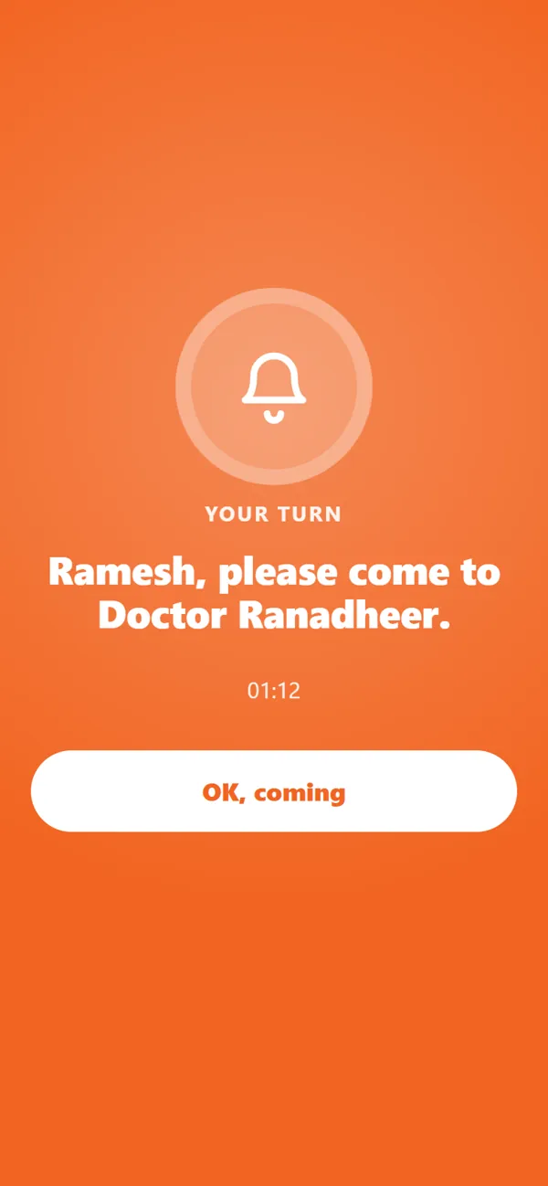 The app ringing: your turn, please come to the doctor